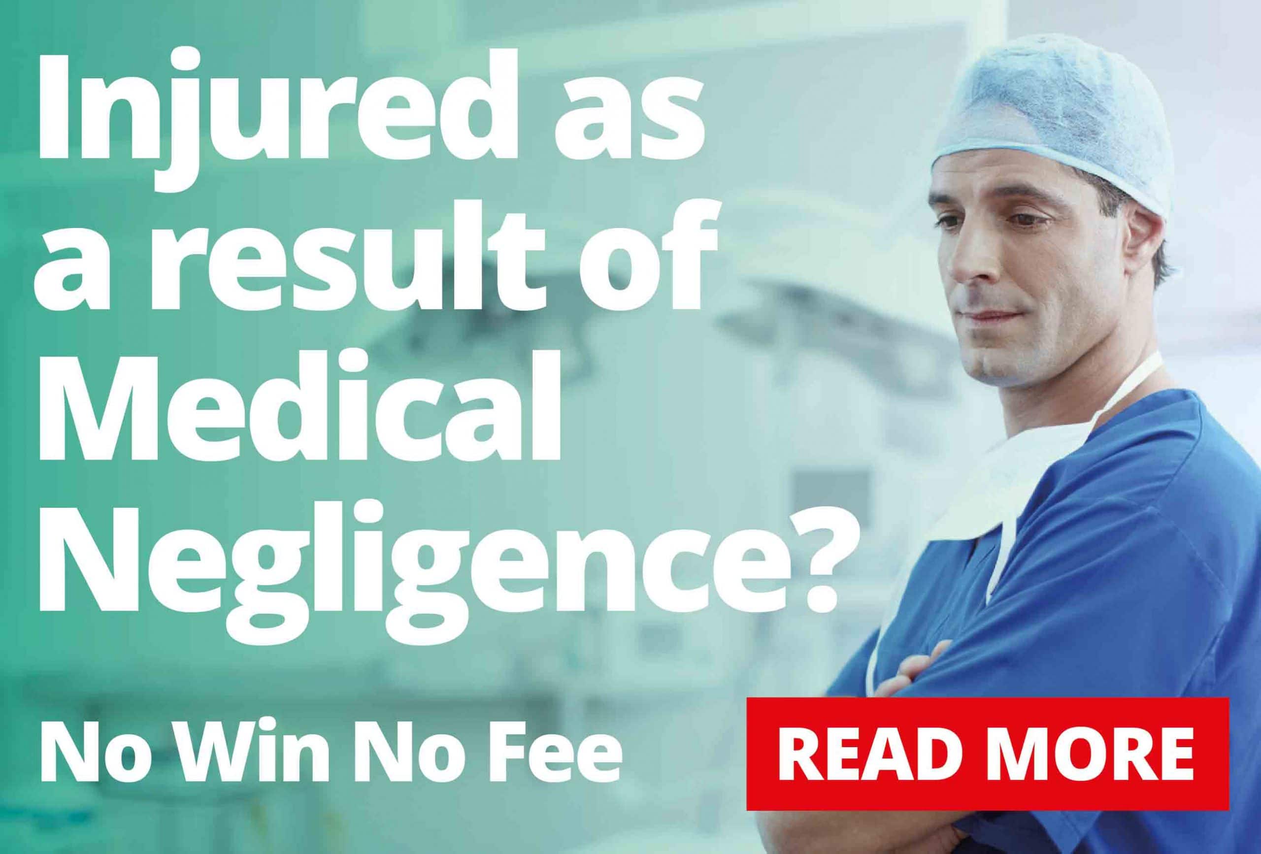 Medical Negligence Claims